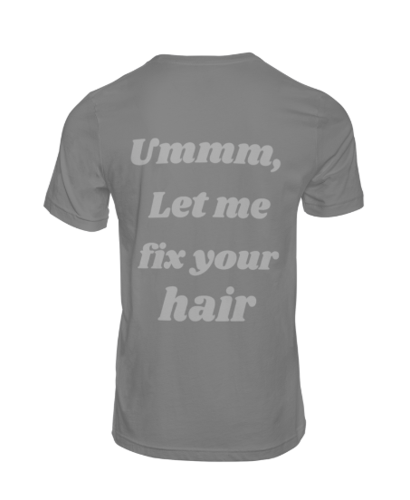 Let Me Fix Your Hair